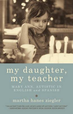 Libro My Daughter, My Teacher - Hanes Ziegler Martha Hane...