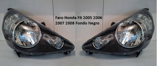 Faro Honda Fit 2005 2006 2007 2008 Fondo Negro