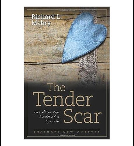 Libro: The Tender Scar: Life After The Death Of A Spouse