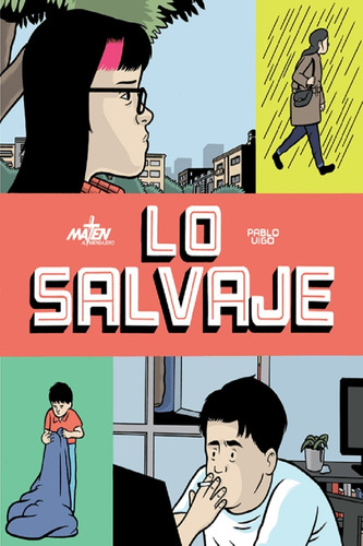 Lo Salvaje - Pablo Vigo - Maten Al Mensajero