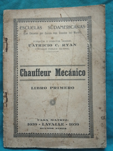 Chauffeur Mecánico Libro Primero / Patricio C, Ryan