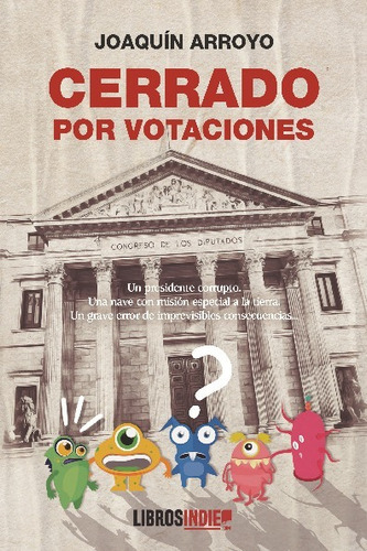 Libro Cerrado Por Votaciónes - Joaquin Arroyo