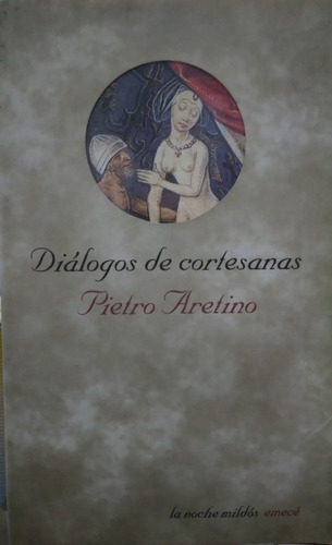 Dialogos De Cortesanas-pietro Aretino