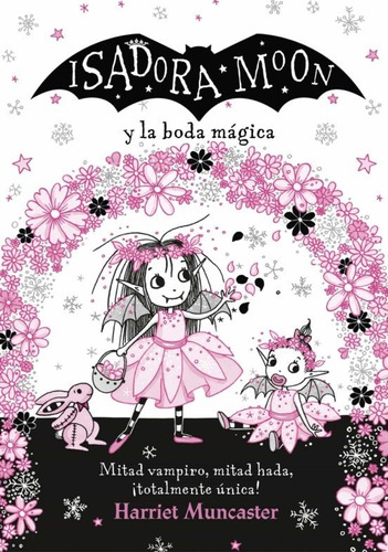 Isadora Moon Y La Boda Mágica (edicion Especial 3)
