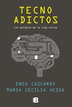 Libro Tecnoadictos De Enzo Cascardo