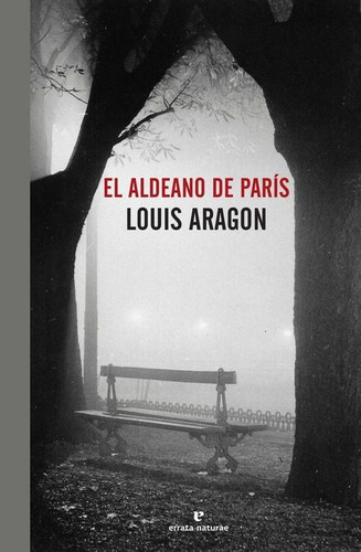 Aldeano De Paris, El - Louis Aragon