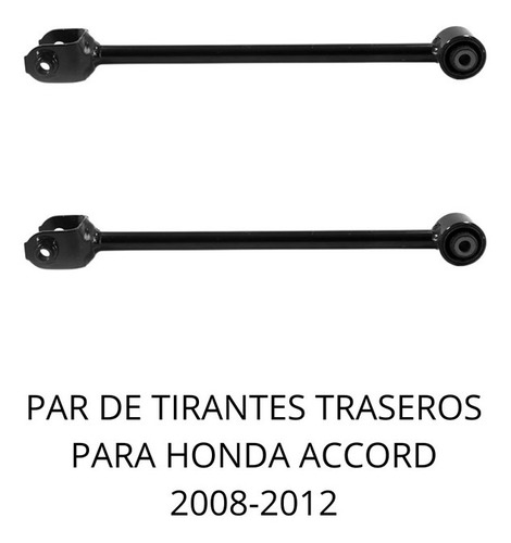 Par De Tirante Trasero Para Honda Accord 2008-2012