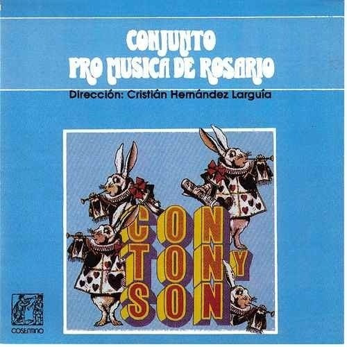 Con Ton Y Son - Pro Musica De Rosario (cd)