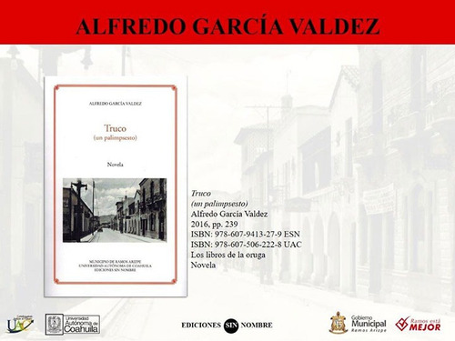 Truco De Alfredo García Valdez 