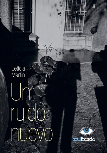 Un Ruido - Martín, Leticia
