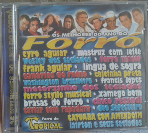 Cd Os Melhores Do Ano Do Forró Da Tropical