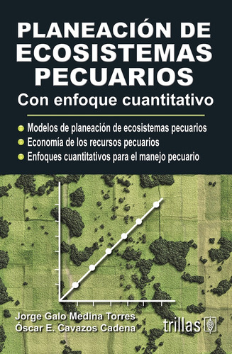 Planeacion De Ecosistemas Pecuarios - Medina Torres, Jorge G