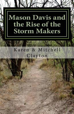 Libro Mason Davis And The Rise Of The Storm Makers - Clay...