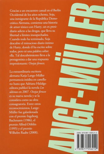 Ovejas Feroces: Sin Datos, De Katja Lange-müller. Serie Sin Datos, Vol. 0. Editorial Adriana Hidalgo, Tapa Blanda, Edición Sin Datos En Español, 2011