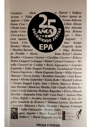 25 Años Escribiendo Juntas - Epa - Prosa Y Poesía