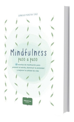 Mindfulness Paso A Paso - Gonzalo Nicolas Pereyra