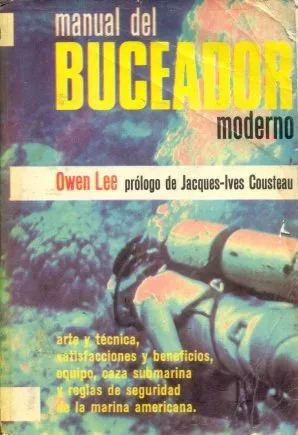 Owen Lee: Manual Del Buceador Moderno