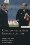 Libro Cã³mo Prevenir Y Curar Lesiones Deportivas