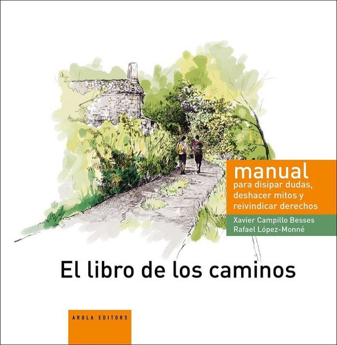 Libro De Los Caminos,el - Campillo Besses, Xavier