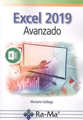 Libro: Excel 2019 Avanzado. Gallego, Mariano. Ra-ma