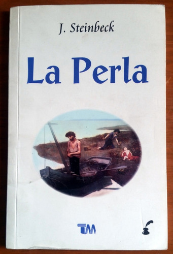 J. Steinbeck La Perla 