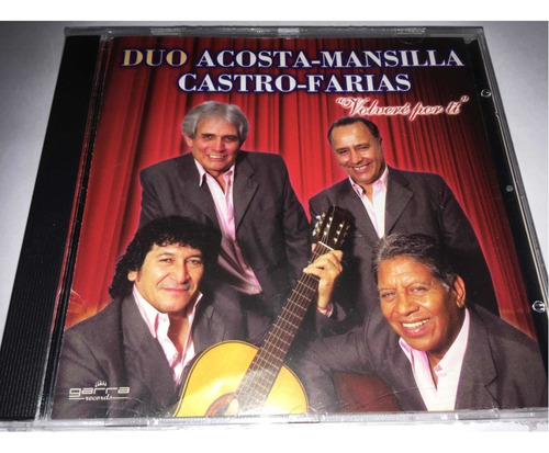 Duo Acosta Mansilla - Castro Farías  Volvere Por Ti Cd Nuevo