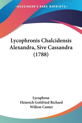 Libro Lycophronis Chalcidensis Alexandra, Sive Cassandra ...