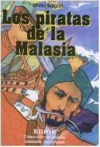 Piratas De La Malasia, Los, De Salgari, Emilio. Editorial Edris, Tapa Tapa Blanda En Español