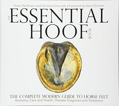 Book : The Essential Hoof Book The Complete Modern Guide To