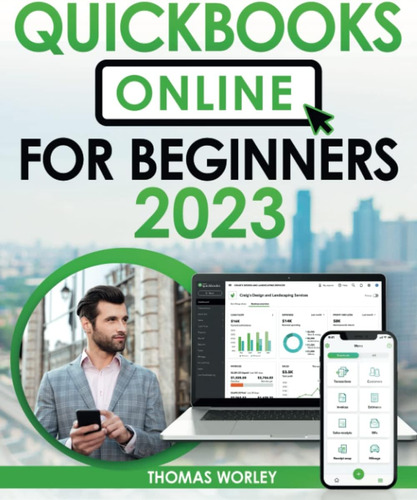Libro: Quickbooks Online For Beginners 2023: The Ultimate Gu