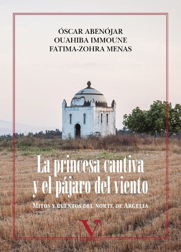 La Princesa Cautiva Y El Pájaro Del Viento