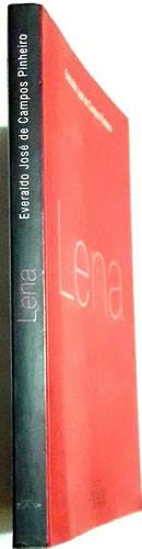 Livro: Lena - Everaldo José De Campos Pinheiro (Usado)