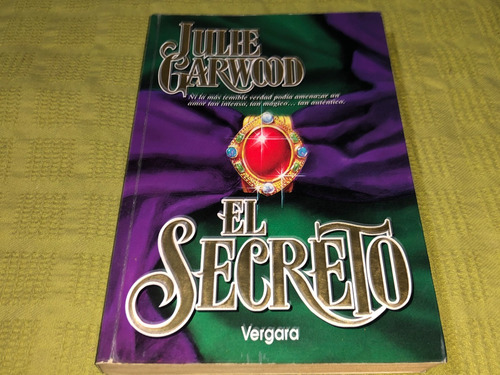 El Secreto - Julie Garwood - Vergara