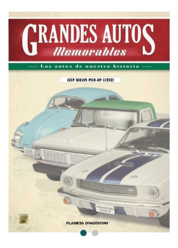Jeep Willys Pick-up 1952 Grandes Autos Memorables#63 Planeta