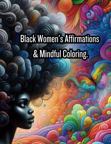 Libro: Black Woman Affirmations And Mandalas Coloring Book: 