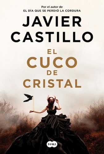 El Cuco De Cristal - Castillo, Javier -rh