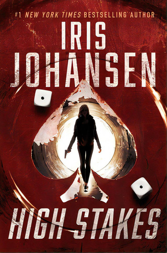 High Stakes, De Johansen, Iris. Editorial Grand Central Publ, Tapa Dura En Inglés