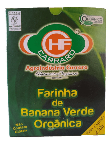 Farinha De Banana Verde Orgânica Hf Carraro 250g