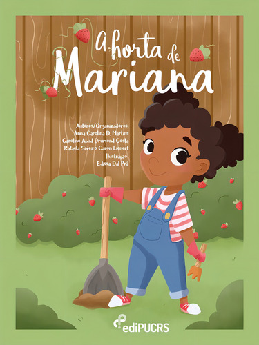 A horta de Mariana, de Siviero Caron Lienert, Rafaela. Editorial Editora PUC-RS em português, 2022