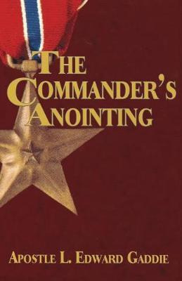 Libro The Commander's Anointing - L Edward Gaddie