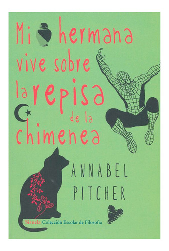 Libro Mi Hermana Vive Sobre La Repisa De La Chimenea