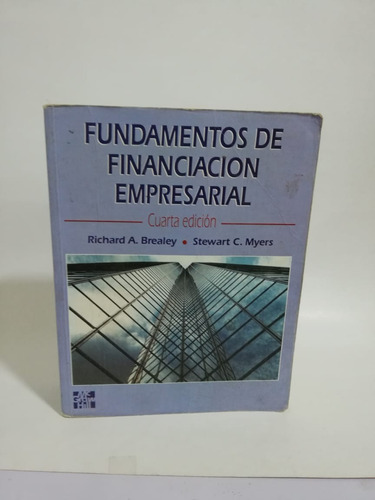 Libro Fundamentos De Financiacion Empresarial / R.a.brealey