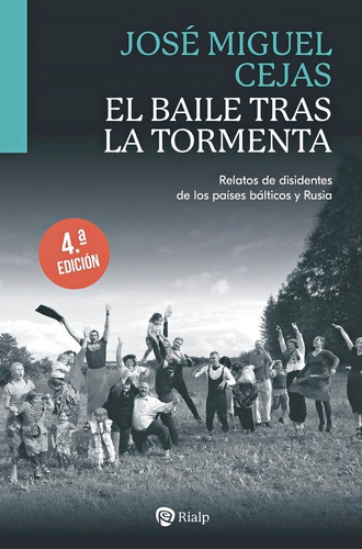 El Baile Tras La Tormenta, De Cejas Arroyo, Jose Miguel. Editorial Ediciones Rialp, S.a. En Español