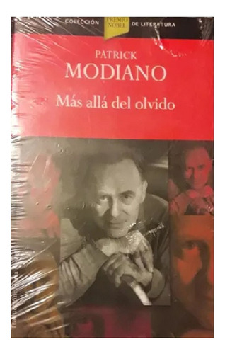 Más Allá Del Olvido, Patrick Modiano, Editorial Penguin.