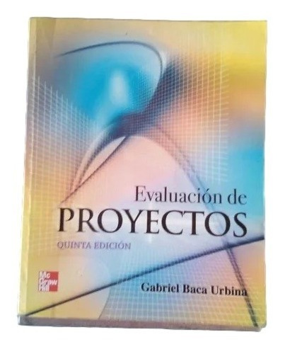 Evaluacion De Proyectos Gabriel Baca Urbina A2