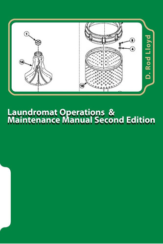 Libro: Laundromat Operations & Maintenance Manual: From The