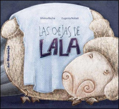 Ovejas De Lala, Las