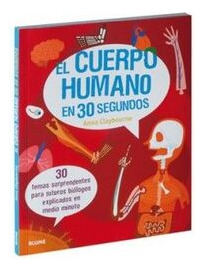 Libro El Cuerpo Humano En 30 Segundos (2019)