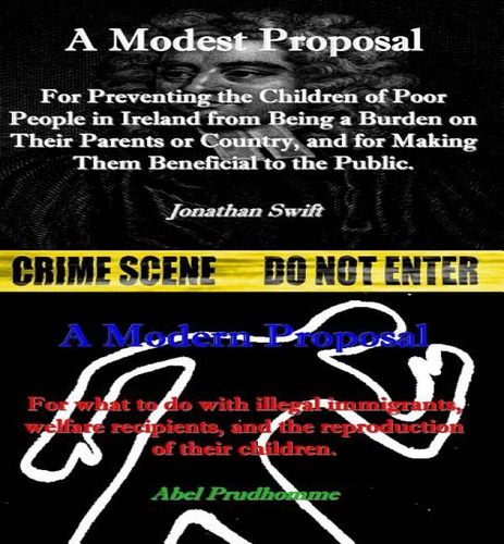 A Modest Proposal, De Abel Prudhomme. Editorial Createspace Independent Publishing Platform, Tapa Blanda En Inglés