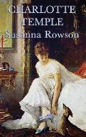 Libro Charlotte Temple - Susanna Haswell Rowson